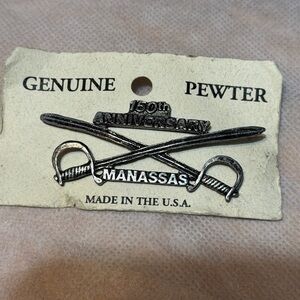 150th Anniversary Manassas Pewter Pin